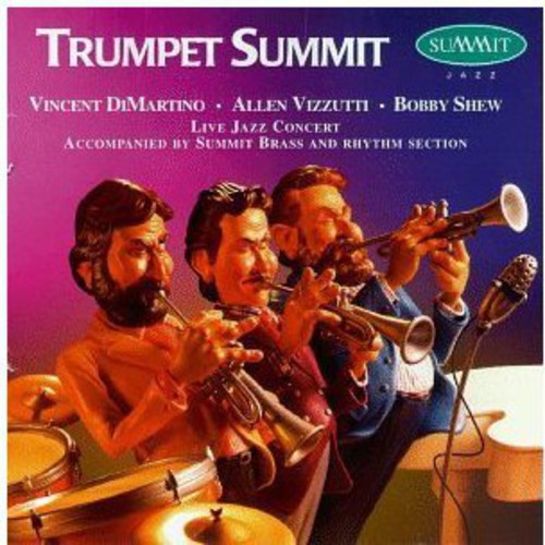 Dimartino,vinny / Vizzutti,allen / Shew,bobby - Trumpet Summit - Music CD