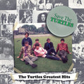 Save The Turtles: Turtles Greatest Hits [LP] Vinyl Record
