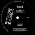 Mark E - Nobody Else - Vinyl Record