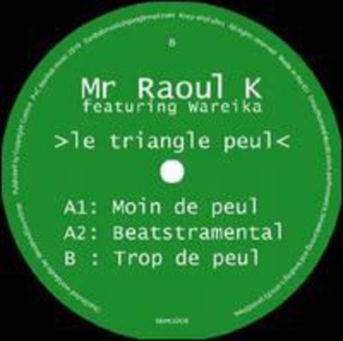 Mr Raoul K / Wareika - Triangle Peul - Vinyl Record