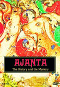 Ajanta Caves: Mystery Of India's Ancient Caves - Ajanta Caves: Mystery Of India's Ancient Caves - DVD