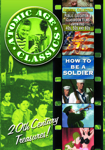 Atomic Age Classics 7: How To Be A Soldier - Atomic Age Classics 7: How To Be A Soldier - DVD