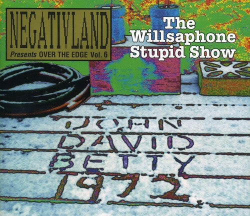 Negativland - Over The Edge 6: Willsaphone Stupid Show - Music CD