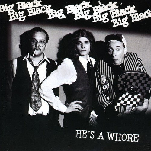 Big Black - He's A Whore - Vinyl Record