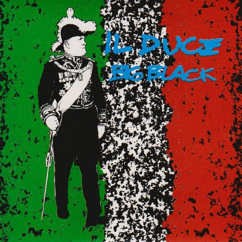 Big Black - Il Duce - Vinyl Record