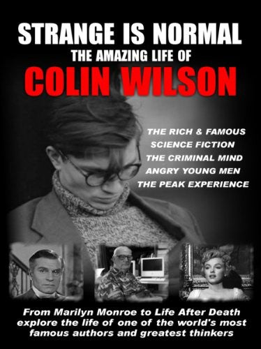 Strange Is Normal: Amazing Life Of Colin Wilson - Strange Is Normal: Amazing Life Of Colin Wilson - DVD