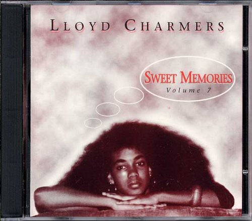 Charmers,lloyd - Sweet Memories Vol 7 - Music CD
