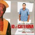 Io E Caterina / O.s.t. - Io E Caterina / O.s.t. - Music CD