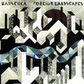 Hauschka - Foreign Landscapes - Music CD