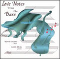 Swartz,harvie / Klein,randy - Love Notes From The Bass - Music CD