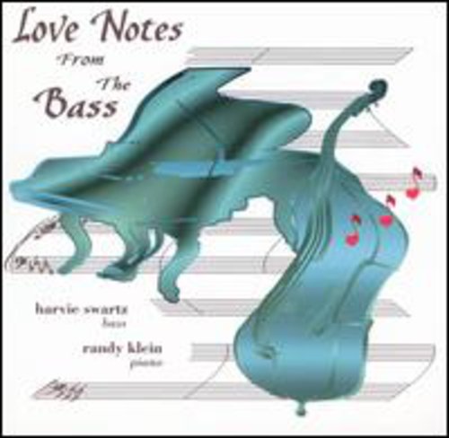 Swartz,harvie / Klein,randy - Love Notes From The Bass - Music CD