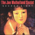 Mulholland,joe - Second Sight - Music CD