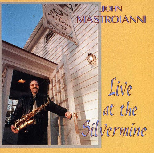 Mastroianni,john - Live At The Silvermine - Music CD
