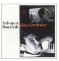 Salvatore,bonafede - Plays Gershwin - Music CD