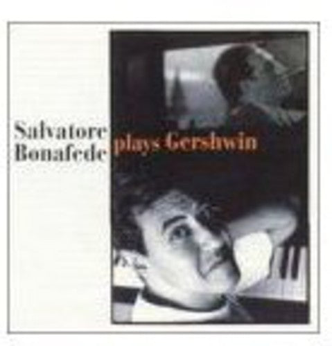 Salvatore,bonafede - Plays Gershwin - Music CD