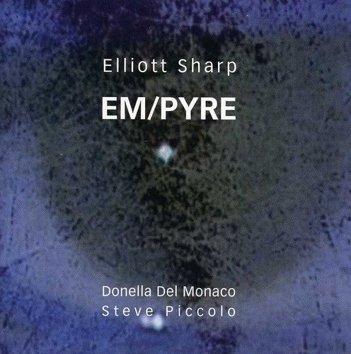 Del Monaco,donella/sharp Ell - Em/pyre - Music CD