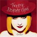 Lauper,cyndi - Twelve Deadly Best Of - Music CD
