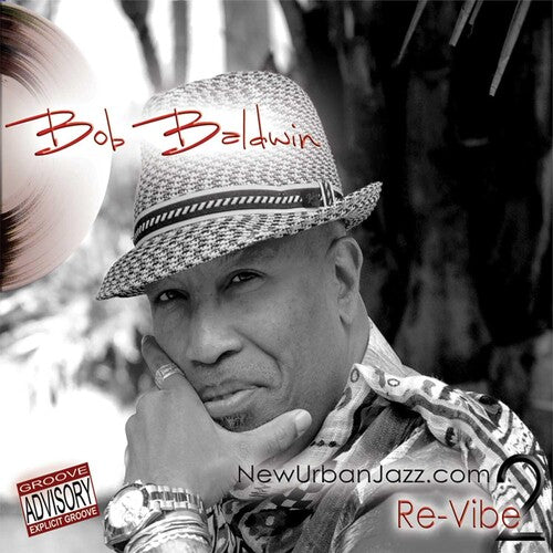Baldwin,bob - Newurbanjazz.com 2 / Re-vibe - Music CD