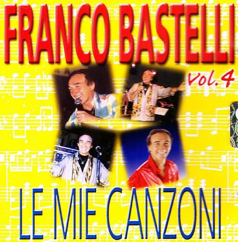 Bastelli,franco - Le Mie Canzoni 4 - Music CD