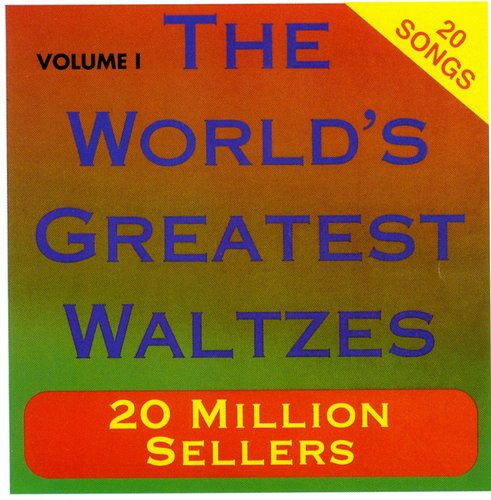 Worlds Greatest Waltzes 1 / Various - Worlds Greatest Waltzes 1 / Various - Music CD