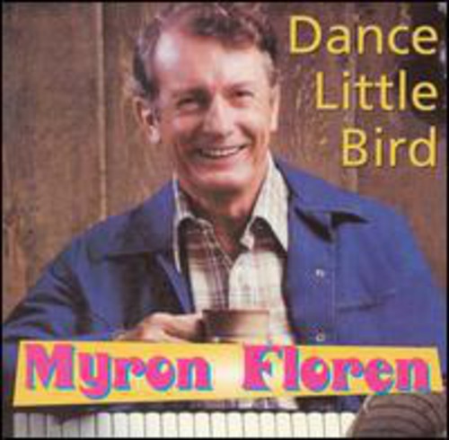 Floren,myron - Dance Little Bird - Music CD