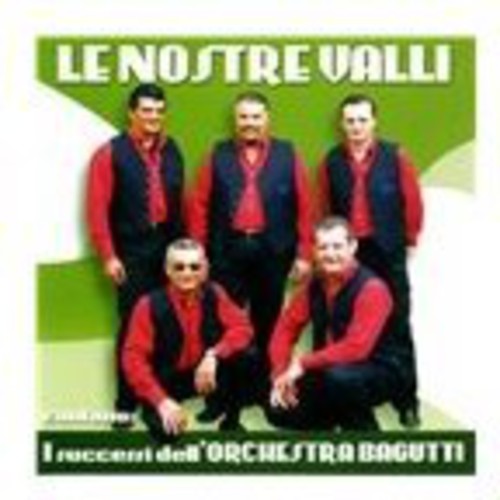 Le Nostre Valli - Le Nostre Valli - Music CD