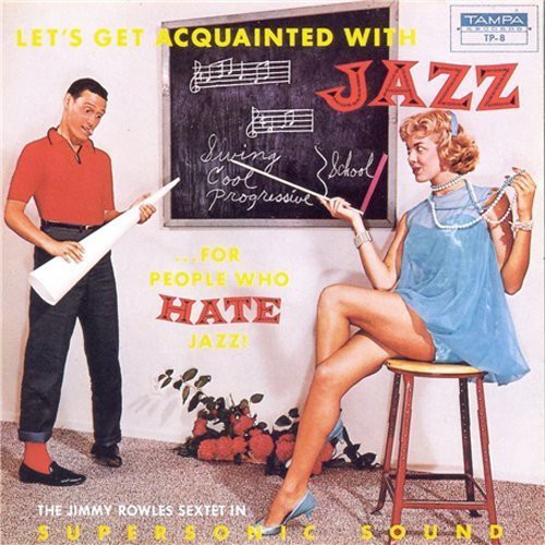 Rowles,jimmy - Let's Get Acquainted With - Music CD