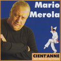 Merola,mario - Cient Anne - Music CD