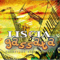 Liscia E Gassata 2 / Various - Liscia E Gassata 2 / Various - Music CD