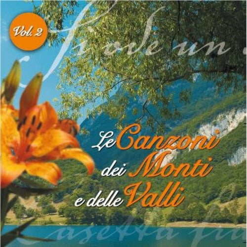 Monti E Valli 2 / Various - Monti E Valli 2 / Various - Music CD