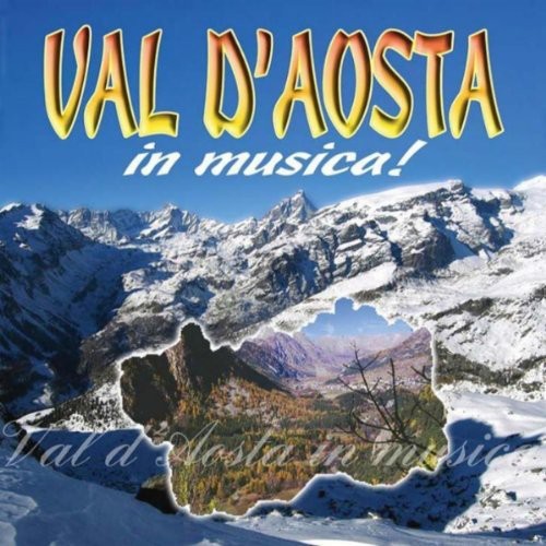 Val D'aosta In Musica / Various - Val D'aosta In Musica / Various - Music CD