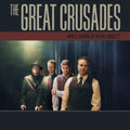 Great Crusades - Who's Afraid Of Being Lonely - Music CD