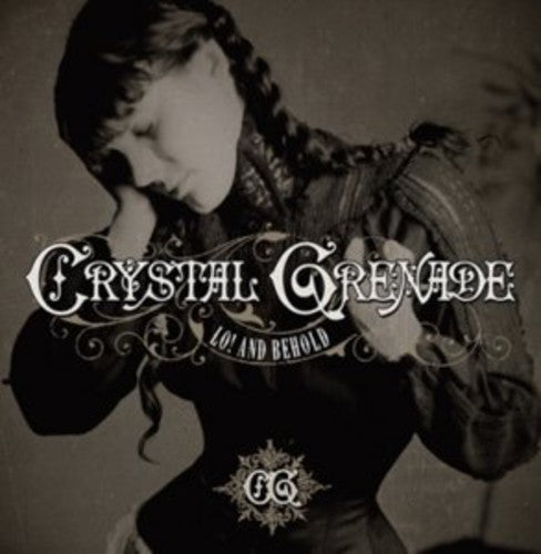 Crystal Grenade - Lo & Behold - Music CD
