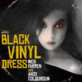 Farren,mick / Colqohoun,andy - Woman In The Black Vinyl Dress - Music CD