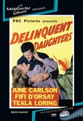 Delinquent Daughters - Delinquent Daughters - DVD