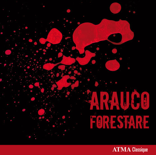 Reed / Farias / Quoquochi / Gauthier / Forestare - Arauco - Music CD