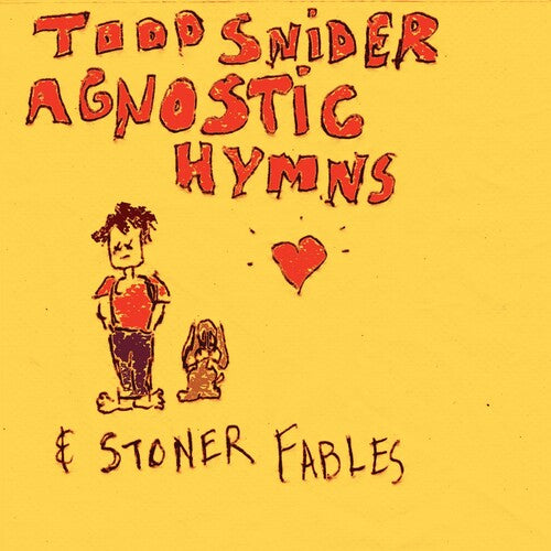 Snider,todd - Agnostic Hymns & Stoner Fables - Music CD
