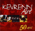 Kevrenn Alre - 50 Ans - Music CD