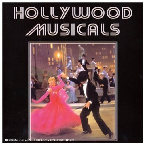 Various Artists - Hollywood Musicals Music For Ever - Music CD