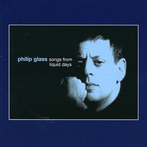 Glass,philip - Songs From Liquid Days - Music CD