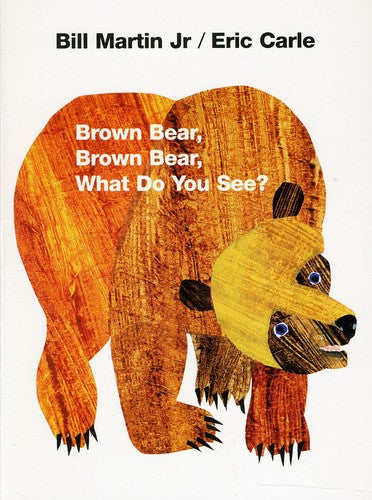 Martin,bill Jr / Carle,eric - Brown Bear Brown Bear What Do You See - Books