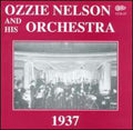 Nelson,ozzie - 1937 With Vocals By Eddy Howard & The Trio - Music CD