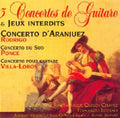 Guitare - 3 Concertos & Jeux Interdits - Music CD