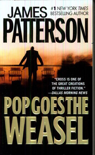 Patterson,james - Pop Goes The Weasel - Books