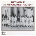 Noble,ray - & His Orchestra 1941 - Music CD