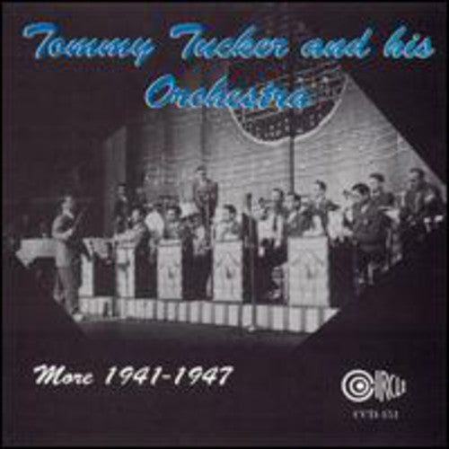 Tucker,tommy - 1941-1947 - Music CD