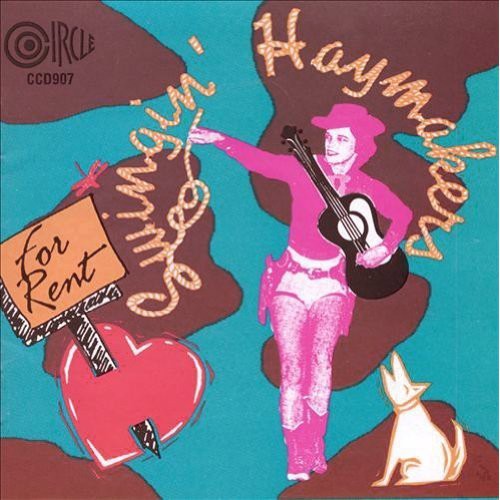 Swingin Haymakers - For Rent - Music CD