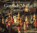 Muffat / Meyerson - Componimenti Musicali Per Il Cembalo - Music CD
