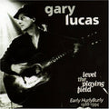 Lucas,gary - Level The Playing Field - Music CD