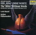 Wagner / Maazel / Bpo - Ring Without Words - Music CD